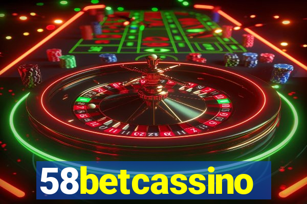 58betcassino