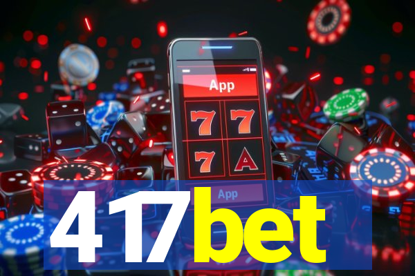 417bet