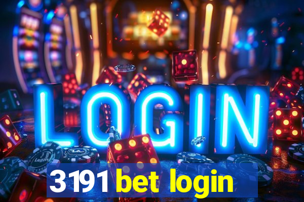 3191 bet login