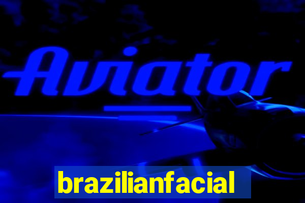 brazilianfacial