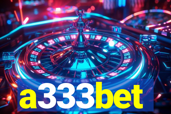 a333bet