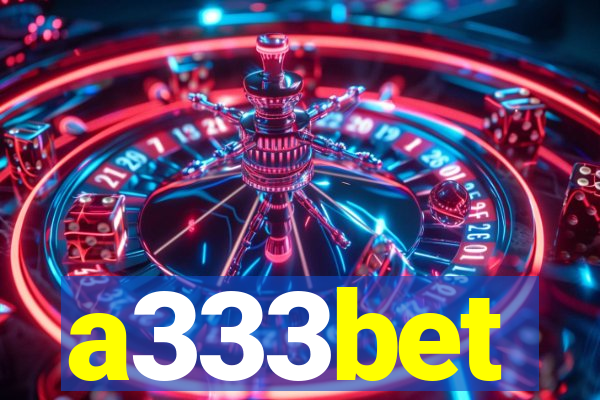 a333bet