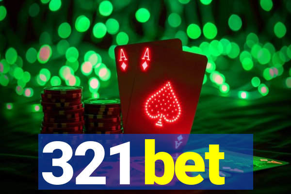 321 bet