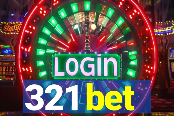 321 bet