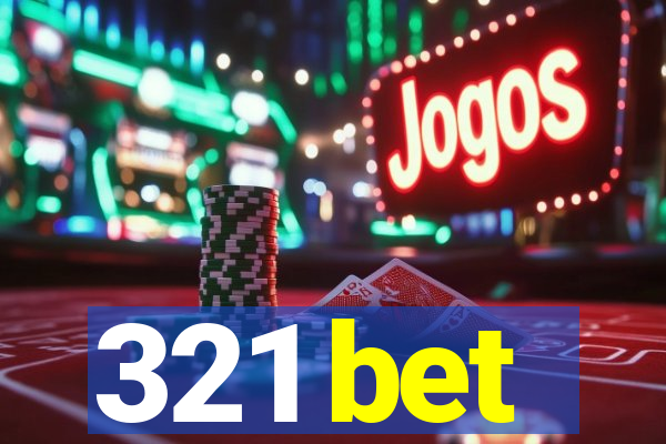 321 bet