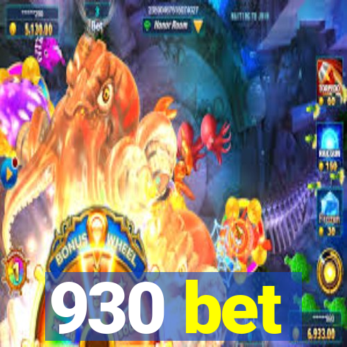 930 bet