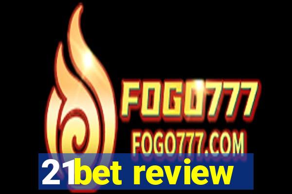 21bet review