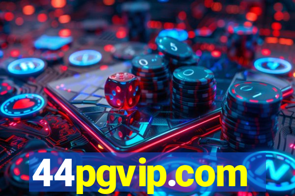 44pgvip.com