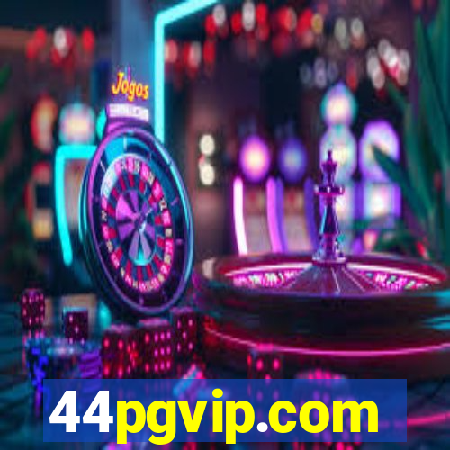 44pgvip.com