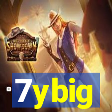 7ybig