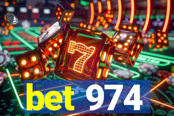 bet 974