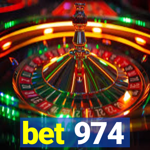 bet 974