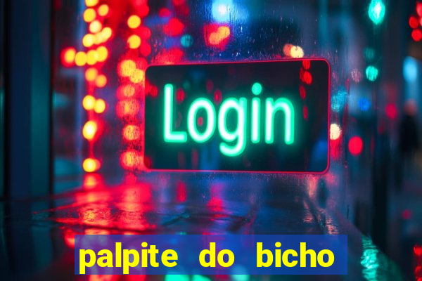 palpite do bicho deu no poste