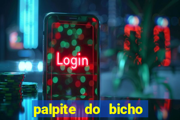 palpite do bicho deu no poste