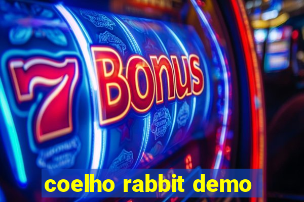 coelho rabbit demo