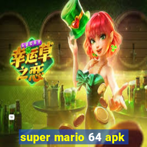 super mario 64 apk