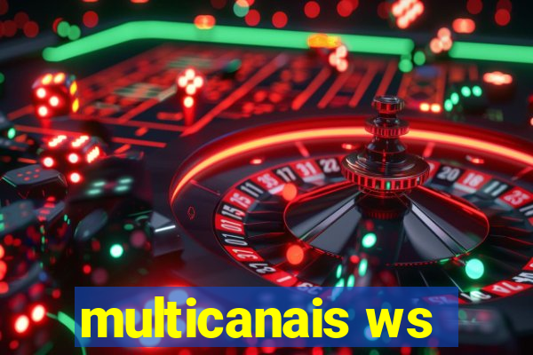 multicanais ws