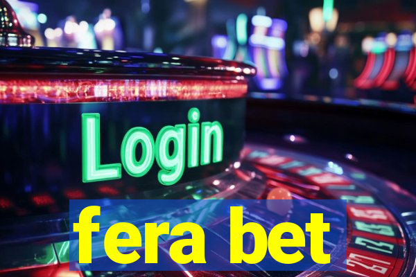 fera bet