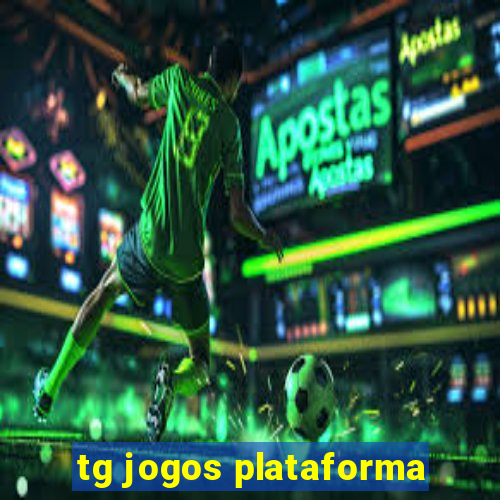 tg jogos plataforma