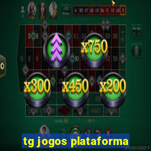 tg jogos plataforma