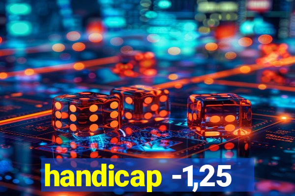 handicap -1,25