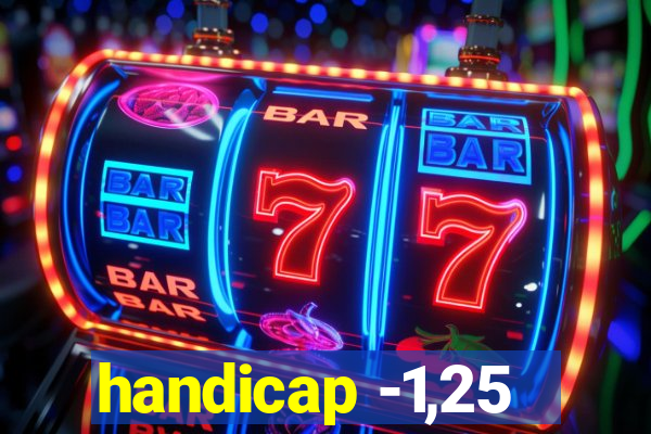 handicap -1,25