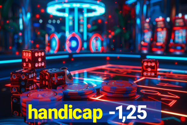 handicap -1,25