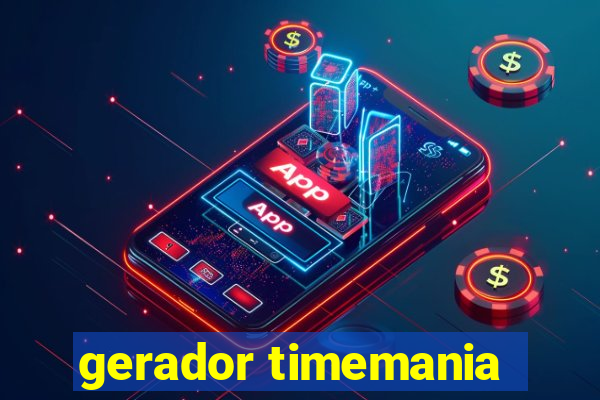 gerador timemania