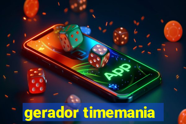 gerador timemania