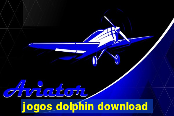 jogos dolphin download