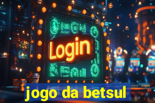 jogo da betsul