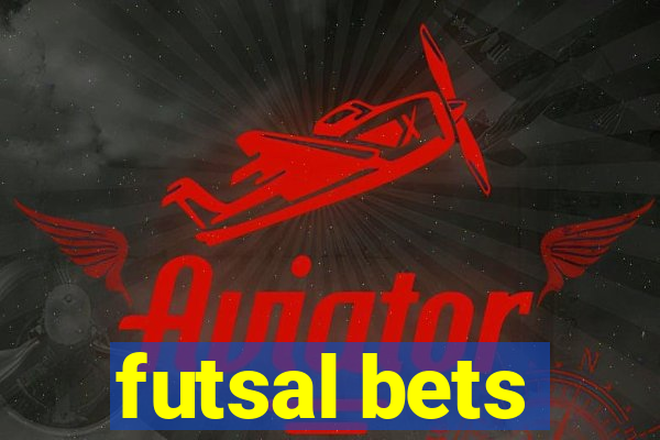 futsal bets