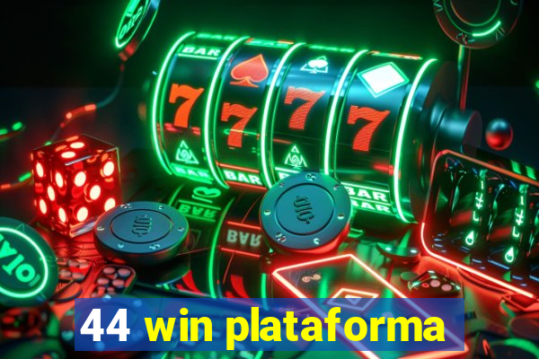 44 win plataforma