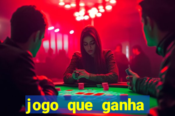 jogo que ganha dinheiro de verdade sem depositar nada