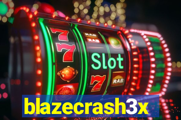 blazecrash3x