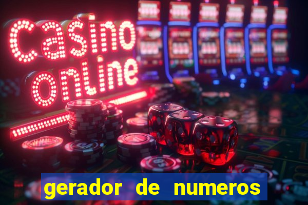 gerador de numeros da quina mestre loterias