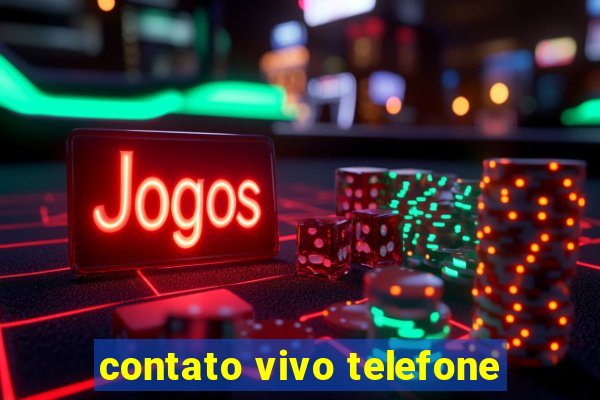 contato vivo telefone