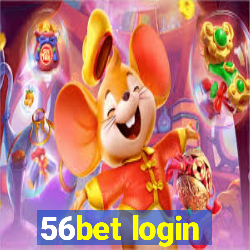 56bet login