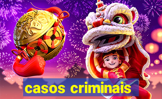 casos criminais