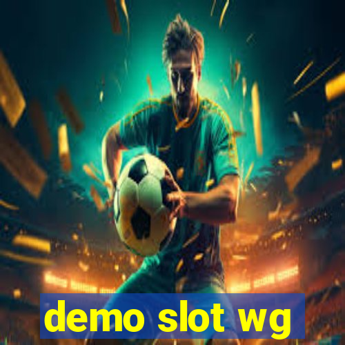 demo slot wg