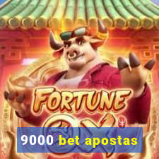 9000 bet apostas