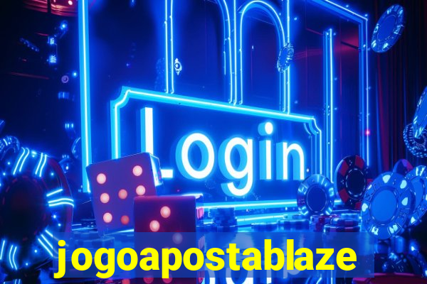 jogoapostablaze