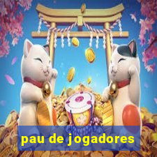 pau de jogadores