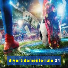 divertidamente rule 34