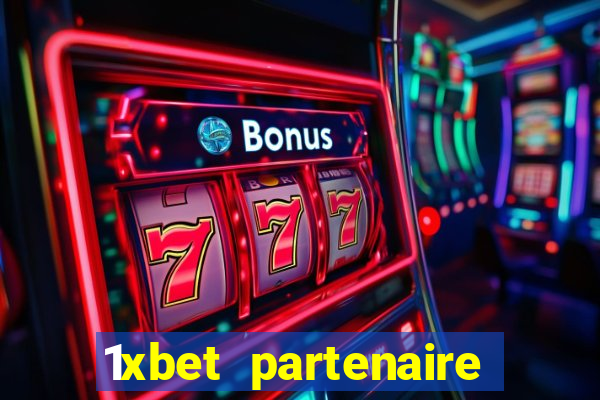 1xbet partenaire apk download