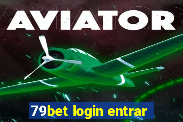 79bet login entrar