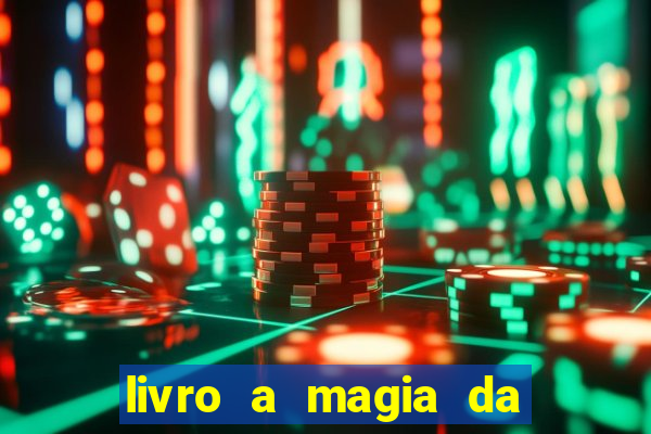 livro a magia da sobrevivência pdf