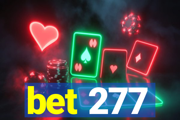 bet 277