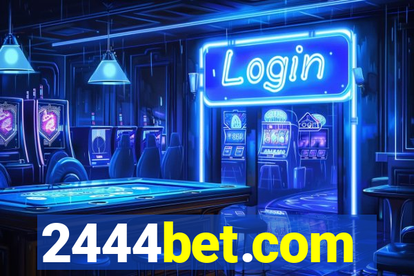 2444bet.com