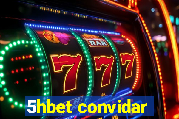 5hbet convidar